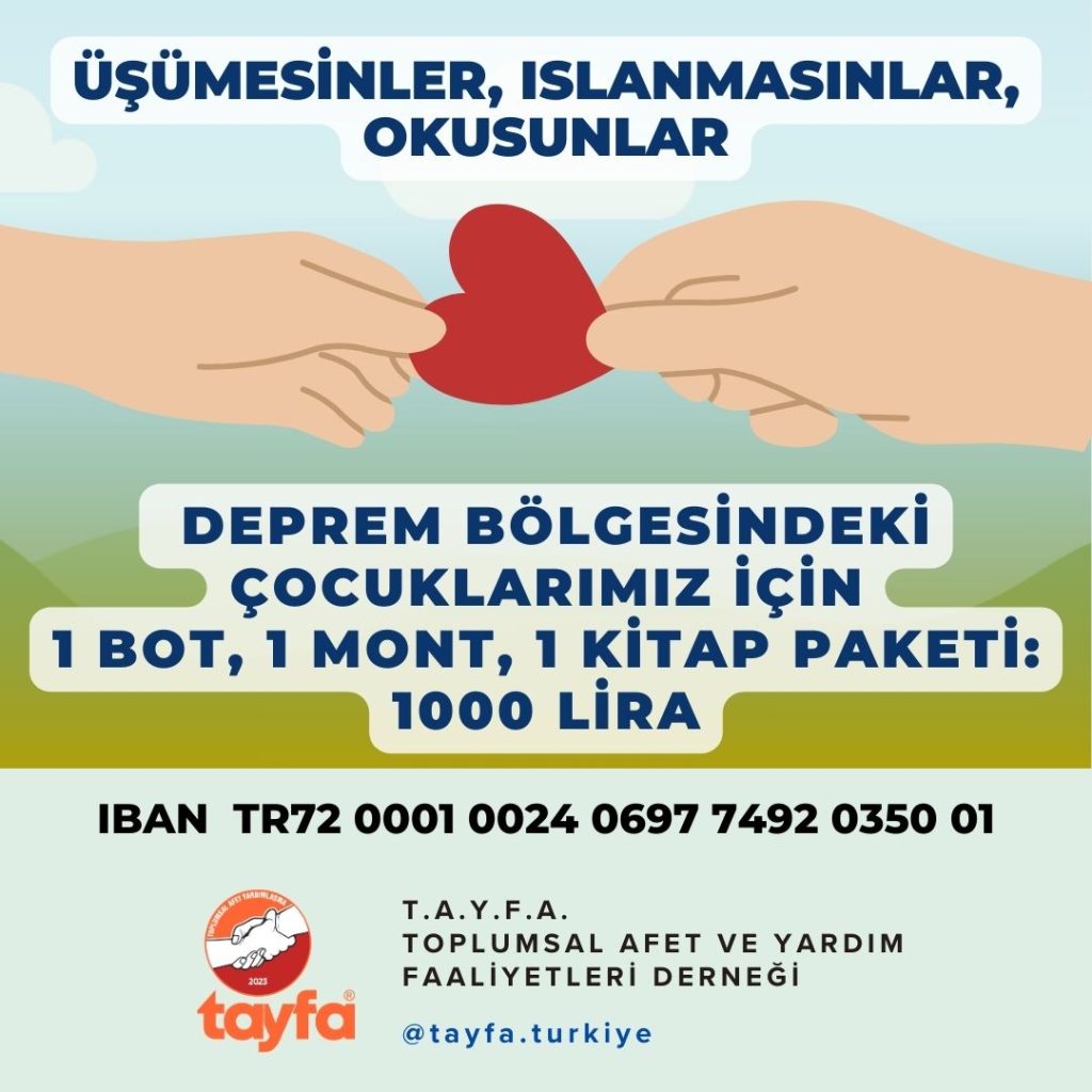 TAYFA Bağış : Üşümesinler, Islanmasınlar, Okusunlar